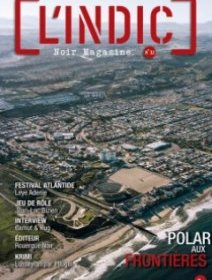 L'Indic n°32 se dévoile ! 