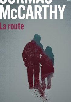La route - Cormac McCarthy