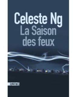 La saison des Feux - Celeste Ng