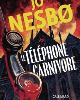 Le téléphone carnivore - Jo Nesbø