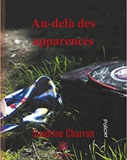 Au-delà des apparences - Sandrine Charron