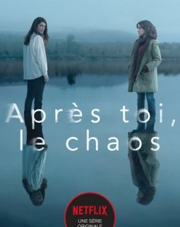 Après toi, le chaos - Carlos Montero
