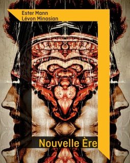 Nouvelle ère - Lévon Minasian et Ester Mann