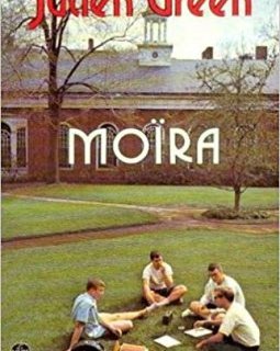 Moïra - Julien Green