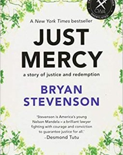 Just Mercy : a story of justice and redemption