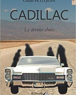 Cadillac - Claude Petitjean