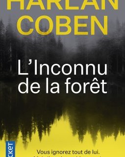 L'Inconnu de la forêt - Harlan Coben