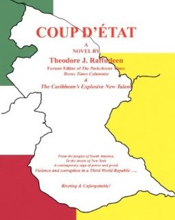 Coup D'etat - Theodore J Raffudeen