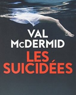 Les Suicidées - Val McDermid