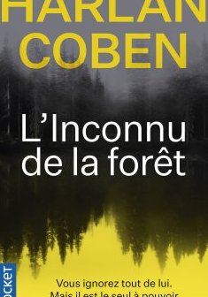 L'Inconnu de la forêt - Harlan Coben