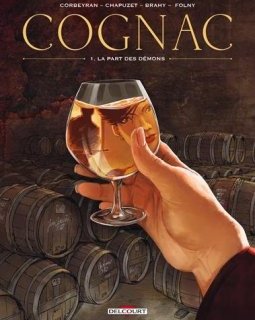 Cognacs T01 - La Part des démons : La Part des anges