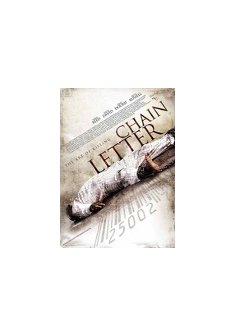 Chain letter : un thriller à sensation avec Nikki Reed