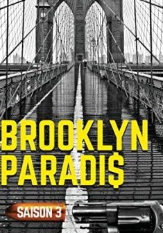 Brooklyn Paradis : Saison 3 - L'intégrale