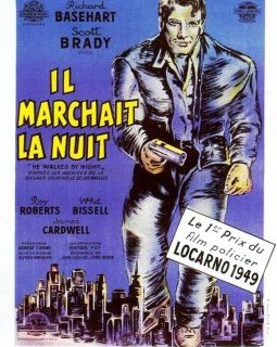 Il marchait la nuit