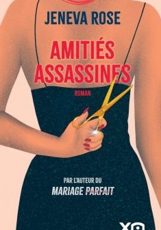 Amitiés assassines - Jeneva Rose