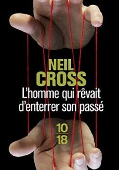 L'homme qui rêvait d'enterrer son passé