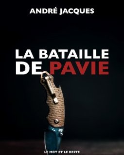 La Bataille de Pavie - André Jacques