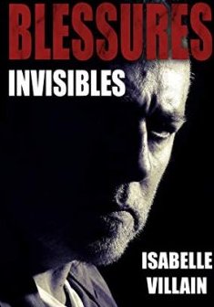 Blessures invisibles - Isabelle Villain