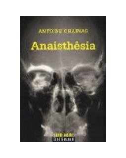 Anaisthêsia - Antoine Chainas