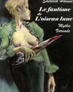 Le fantôme de l'oiseau lune -Mythic et Yves Varende