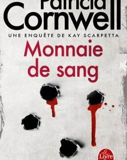 Monnaie de sang - Patricia Cornwell