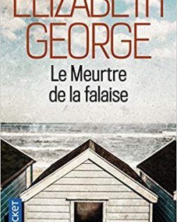 Le Meurtre de la falaise - Elizabeth George