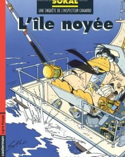 L'Inspecteur Canardo, tome 7 : L'Île noyée