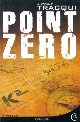Trois raisons de lire "Point Zéro", d'Antoine Tracqui