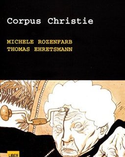Corpus Christie - Thomas Ehretsmann - Michele Rozenfarb