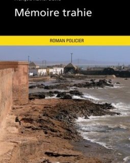 Mémoire trahie