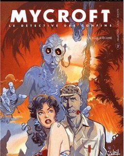 Mycroft Inquisitor, tome 2 : La Bête d'écume - Christophe Arleston - Dominique Latil