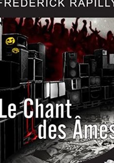 Le chant des Ames - Frédérick Rapilly 