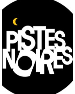 Pistes Noires, le magazine culturel de Polar + !