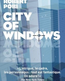 City of windows - Robert Pobi