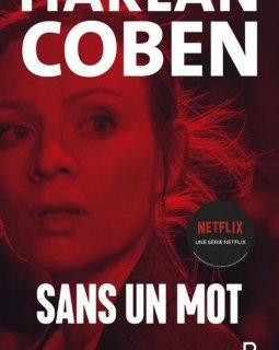 Sans un mot, une chouette série adaptée d'Harlan Coben.
