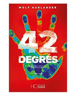 42 degrés - Wolf Harlander