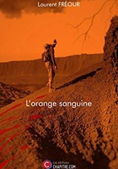 L'orange sanguine - Laurent Freour