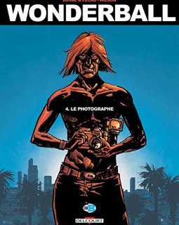 Wonderball T04. Le Photographe