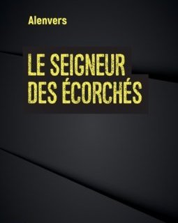 Le seigneur des écorchés - Alenvers