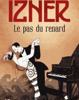 Le pas du renard - Claude Izner