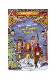 Cosy Christmas Mystery : Murder Party au manoir, tome 2 - Carine Pitocchi