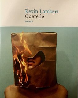 Querelle - Kévin Lambert