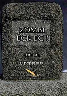 Zombi Échec ! - Emmanuel Michel