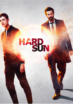 Hard Sun - Saison 1