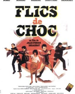 Flics de choc - Jean-Pierre Desagnat