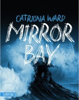 Mirror Bay - Catriona Ward 