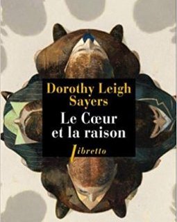 Le Cœur et la raisonner - Dorothy Leigh Sayers 