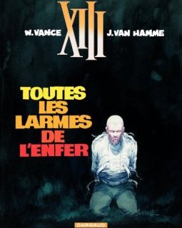 XIII, tome 3, Toutes les larmes de l'enfer