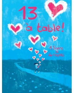 13 à table ! de retour en 2019