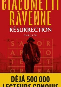 La Saga du Soleil Noir (Tome 4) : Résurrection - Giacometti Ravenne